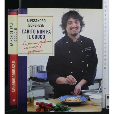 L'ABITO NON FA IL CUOCO