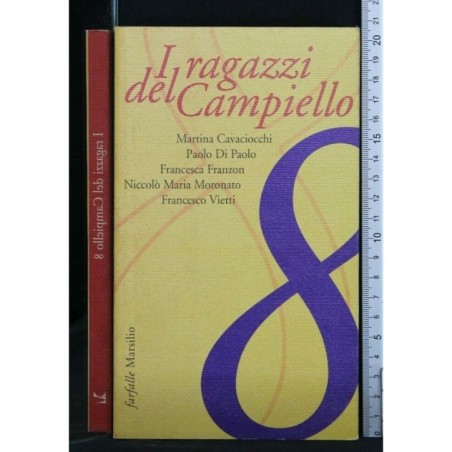 I RAGAZZI DEL CAMPIELLO VOL. 8