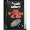 COME UN TAMBURO NEL BUIO