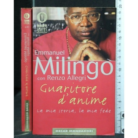 GUARITORE D'ANIME LA MIA STORIA, LA MIA FEDE
