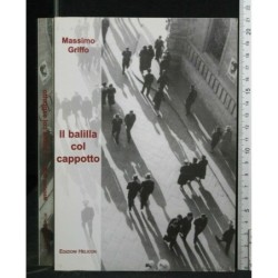 IL BALILLA COL CAPPOTTO