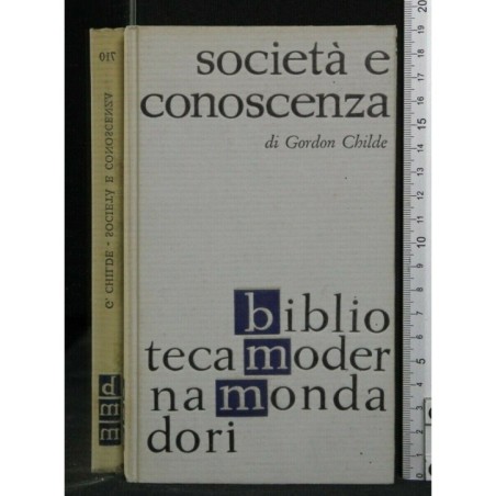 SOCIETA' E CONOSCENZA