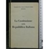 LA COSTITUZIONE DELLA REPUBBLICA ITALIANA