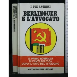 BERLINGUER E L'AVVOCATO
