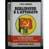 BERLINGUER E L'AVVOCATO