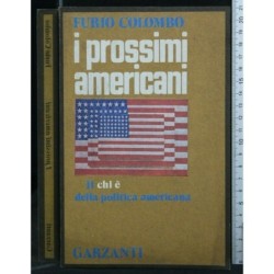 I PROSSIMI AMERICANI