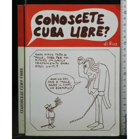 CONOSCETE CUBA LIBRE?