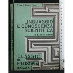 LINGUAGGIO E CONOSCENZA SCIENTIFICA
