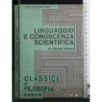 LINGUAGGIO E CONOSCENZA SCIENTIFICA