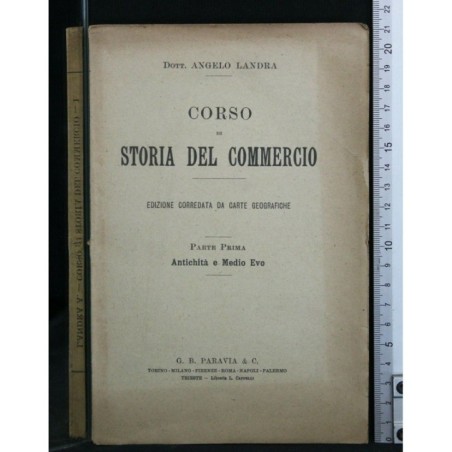 CORSO DI STORIA DEL COMMERCIO PARTE PRIMA E SECONDA