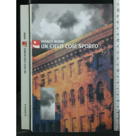 UN CIELO COSI' SPORCO