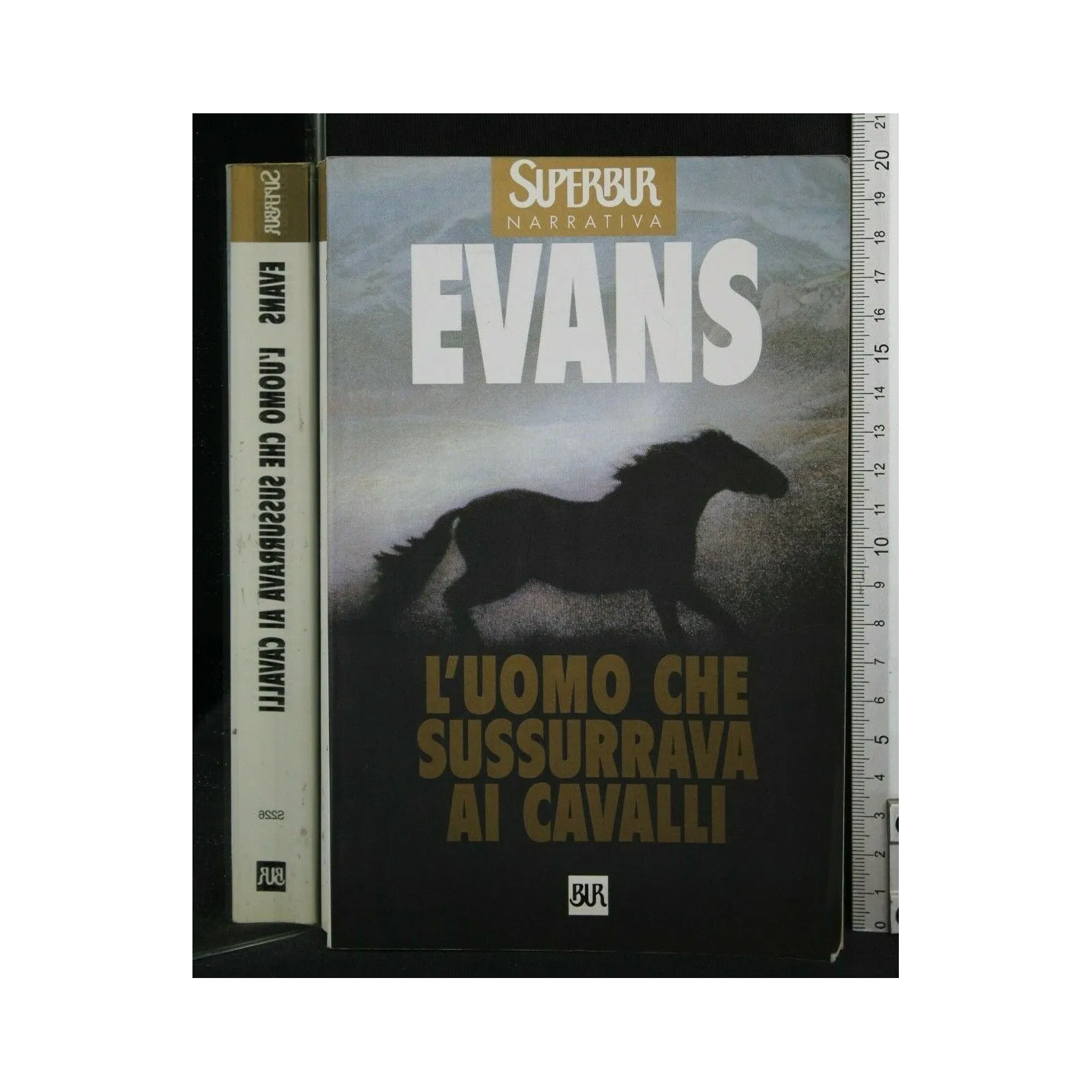 L'UOMO CHE SUSSURRAVA AI CAVALLI. EVANS. RIZZOLI.