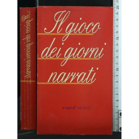 IL GIOCO DEI GIORNI NARRATI. ANTOLOGIA CRITICA DEL TEMPO IMM...
