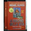 A RISCHIO DELLA VITA. MICHAEL RIDPATH. NEWTON