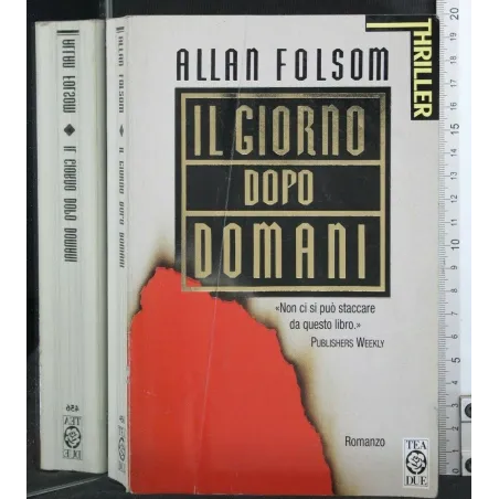 IL GIORNO DOPO DOMANI. ALLAN FOLSON.