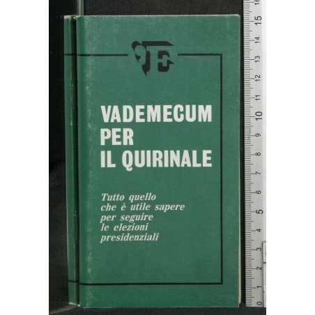 VADEMECUM PER IL QUIRINALE