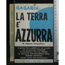 GAGARIN: LA TERRA E' AZZURRA
