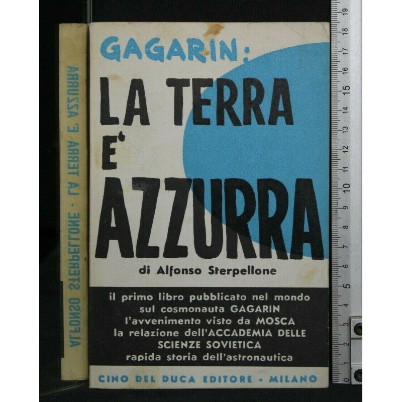 GAGARIN: LA TERRA E' AZZURRA