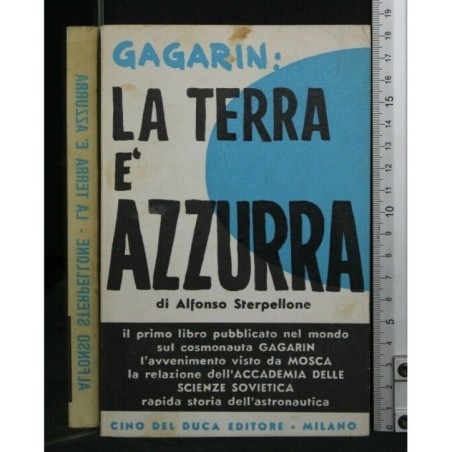 GAGARIN: LA TERRA E' AZZURRA