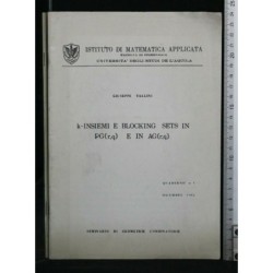 K-INSIEMI E BLOCKING SETS IN PG (R,Q) E IN AG (R,Q). TALLINI.