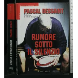RUMORE SOTTO IL SILENZIO