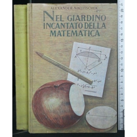 NEL GIARDINO INCANTATO DELLA MATEMATICA