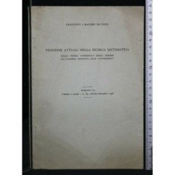 TENDENZE ATTUALI NELLA RICERCA MATEMATICA