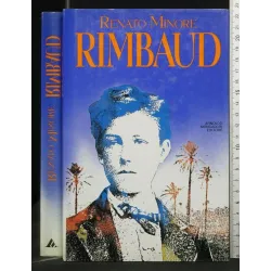 RIMBAUD. RENATO MINORE. MONDADORI.