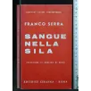 SANGUE NELLA SILA
