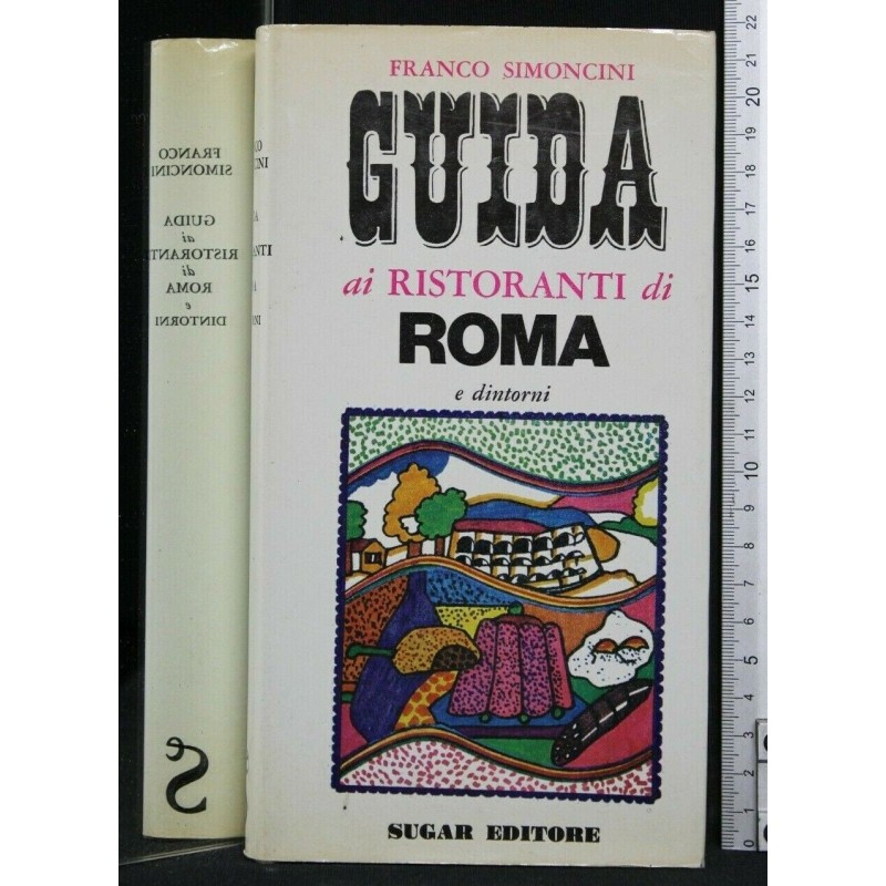 GUIDA AI RISTORANTI DI ROMA E DINTORNI