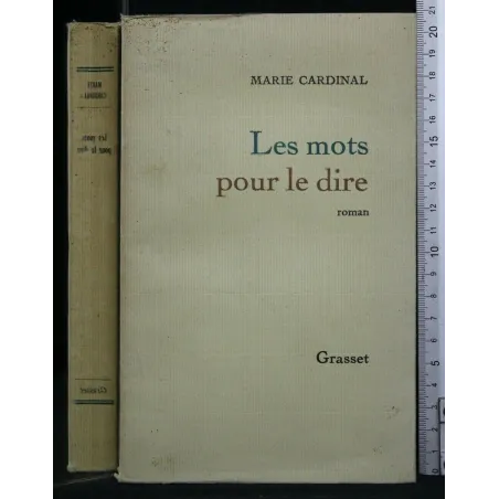 LES MOTS POUR LE DIRE