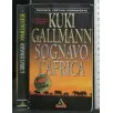 SOGNAVO L'AFRICA