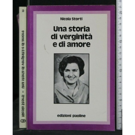 UNA STORIA DI VERGINITA' E DI AMORE