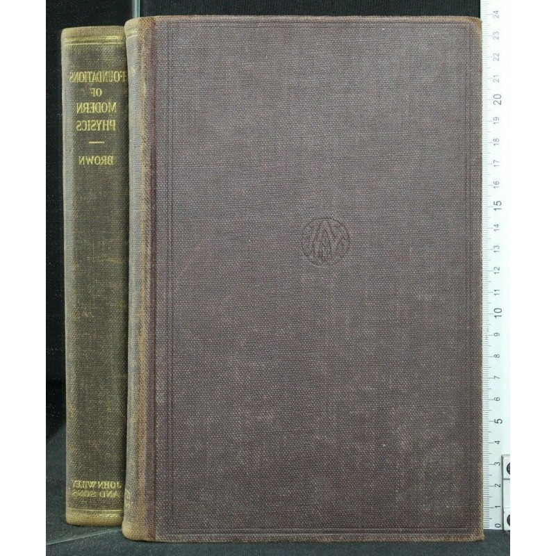 FOUNDATIONS OF MODERN PHYSICS