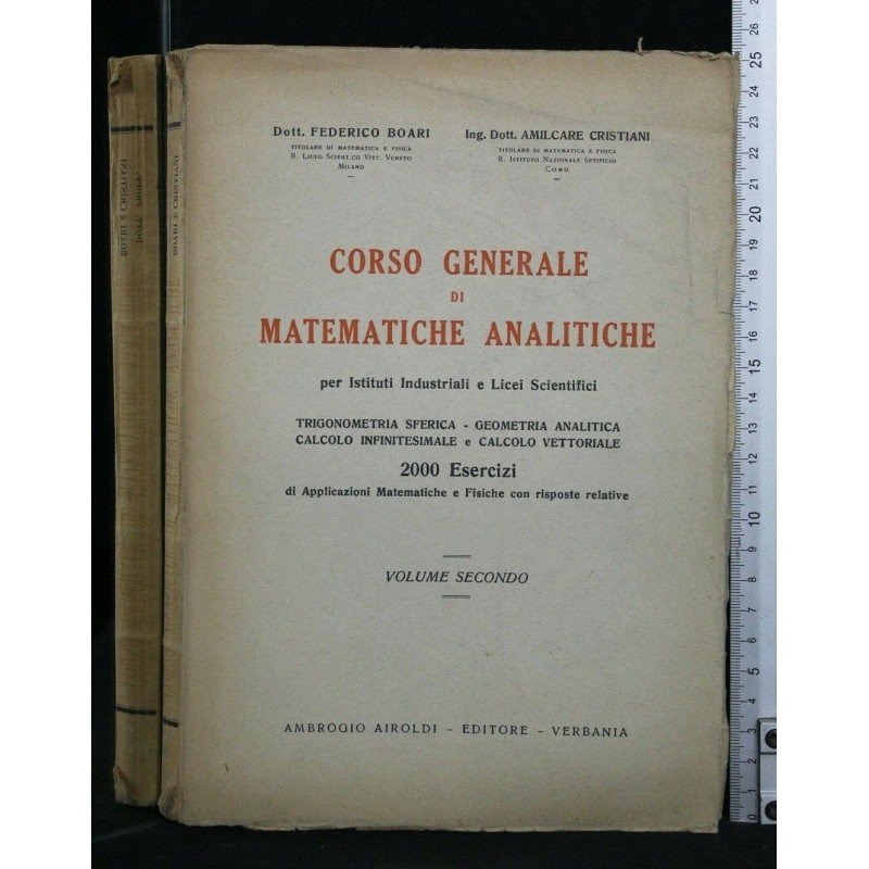 CORSO GENERALE DI MATEMATICHE ANALITICHE. VOLUME 2. BOARI E