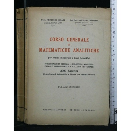 CORSO GENERALE DI MATEMATICHE ANALITICHE. VOLUME 2. BOARI E