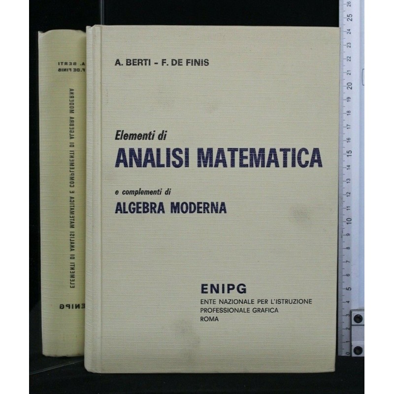 ELEMENTI DI ANALISI MATEMATICA E COMPLEMENTI DI ALGEBRA MODERNA
