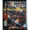 L'ENERGIA FORZA MOTRICE DELLA VITA. SCHLICHTING. LA SCUOLA.