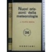 NUOVI ORIZZONTI DELLA METEREOLOGIA