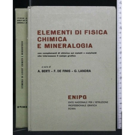 ELEMENTI DI FISICA CHIMICA E MINERALOGIA