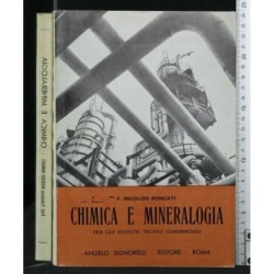 CHIMICA E MINERALOGIA PER GLI ISTITUTI TECNICI COMMERCIALI