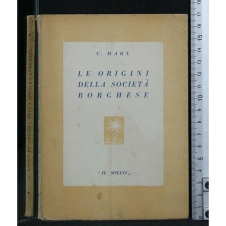 LE ORIGINI DELLA SOCIETA' BORGHESE