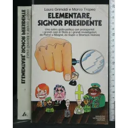 ELEMENTARE, SIGNOR PRESIDENTE