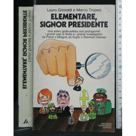 ELEMENTARE, SIGNOR PRESIDENTE