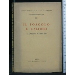 TESTIMONIANZE III IL FOSCOLO E L'ALFIERI