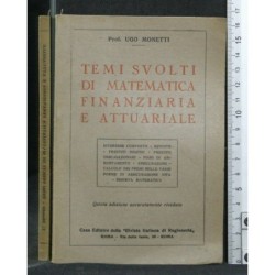 TEMI SVOLTI DI MATEMATICA FINANZIARIA E ATTUARIALE