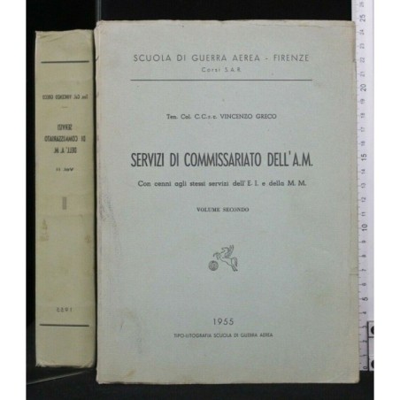 SERVIZI DI COMMISSARIATO DELL'A.M. VOL. SECONDO