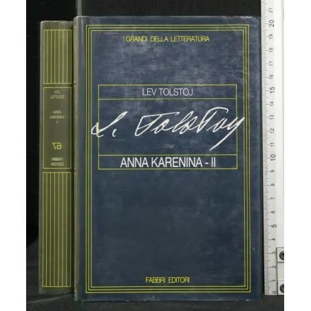 I GRANDI DELLA LETTERATURA ANNA KARENINA - II