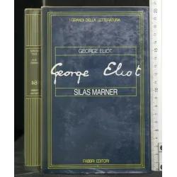 I GRANDI DELLA LETTERATURA SILAS MARNER