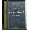 I GRANDI DELLA LETTERATURA SILAS MARNER